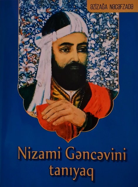 “Nizami Gəncəvini tanıyaq” adlı kitab çapdan çıxıb