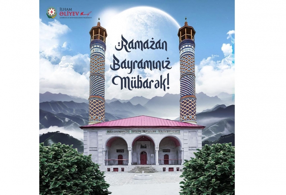 Prezident İlham Əliyev Ramazan bayramı ilə bağlı paylaşım ed...