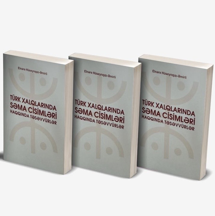 Türk xalqlarının mifoloji düşüncəsi yeni tədqiqat işığında