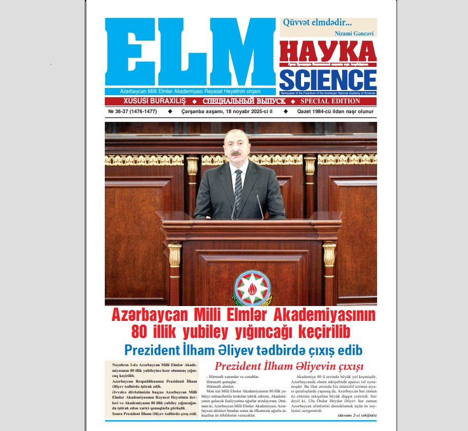 “Elm” qəzetinin AMEA-nın 80 illik yubileyinə dair xüsusi bur...