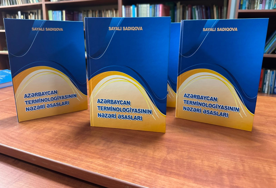 “Azərbaycan terminologiyasının nəzəri əsasları” adlı monoqra...