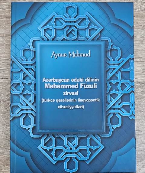 Füzuli yaradıcılığına yeni baxış: Azərbaycan ədəbi dilinin l...