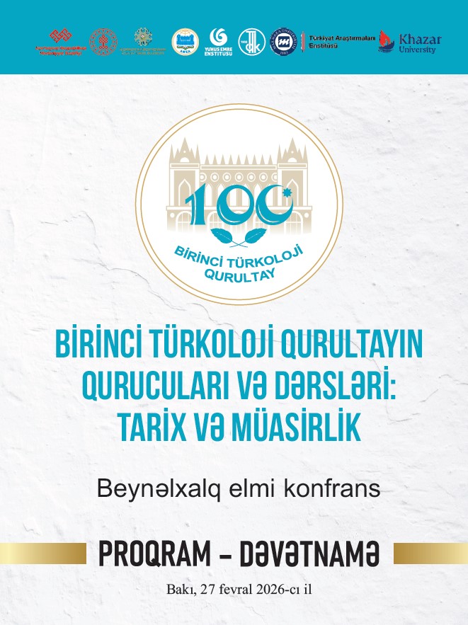 AMEA-da “Birinci Türkoloji Qurultayın qurucuları və dərsləri...