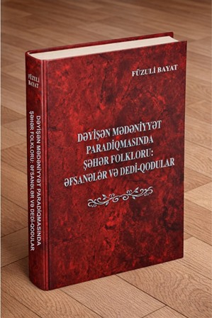 Əfsanələrdən UFO-lara: Şəhər folklorunun dinamik dünyası ara...