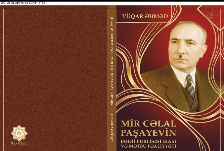 “Mir Cəlal Paşayevin bədii publisistikası və mətbu fəaliyyət...